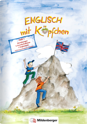 Englisch mit Köpfchen (3. Schuljahr), Heft 1 - Wortübungen