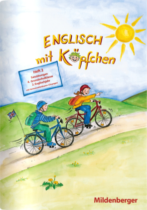 Englisch mit Köpfchen (4. Schuljahr), Heft 2 - Satzübungen