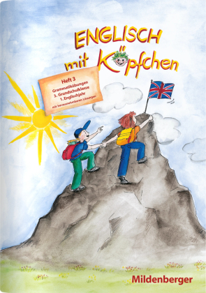 Englisch mit Köpfchen (3. Schuljahr), Heft 3 - Grammatikübungen mit Lösungsbeilage