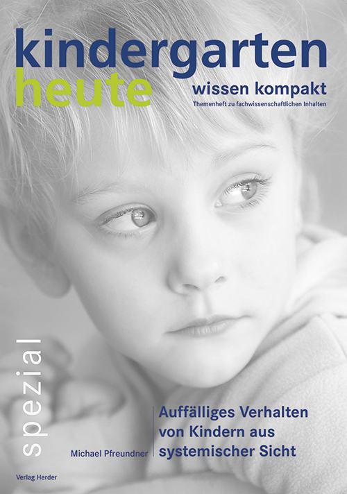 Auffälliges Verhalten von Kindern aus systemischer Sicht main product photo