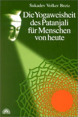 Die Yogaweisheit des Patanjali für Menschen von heute main product photo