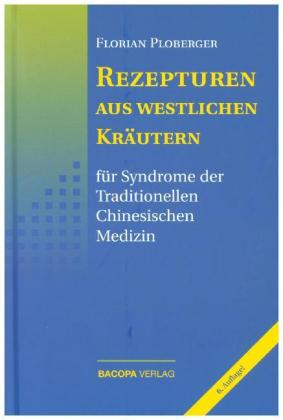 Rezepturen aus westlichen Kräutern