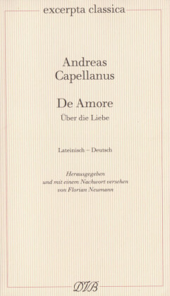 De Amore / Über Liebe