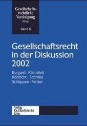 Gesellschaftsrecht in der Diskussion 2002