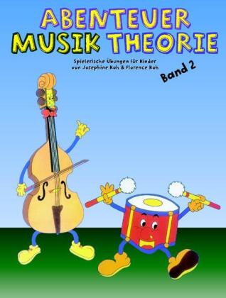 Abenteuer Musiktheorie. Bd.2