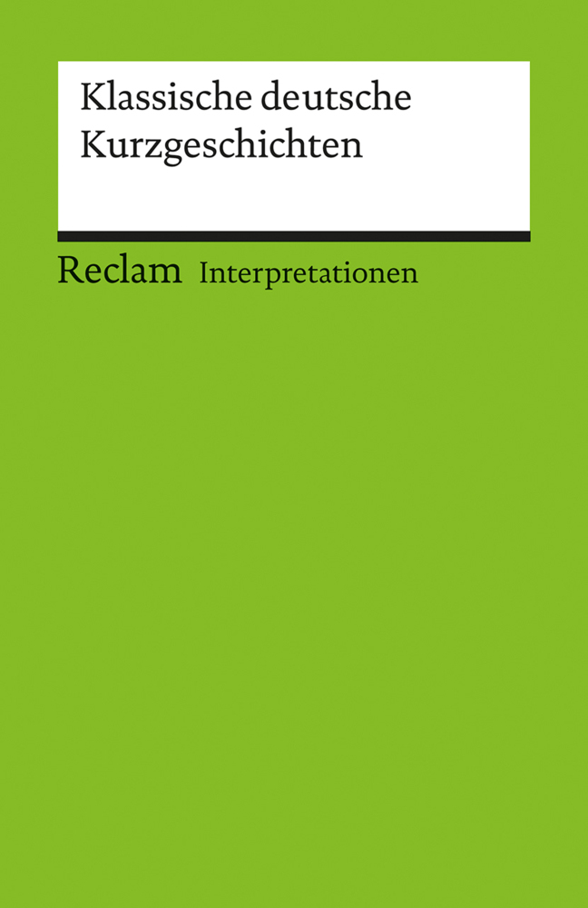 Interpretationen. Klassische deutsche Kurzgeschichten main product photo