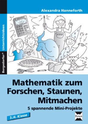 Mathematik zum Forschen, Staunen, Mitmachen, 3./4. Klasse