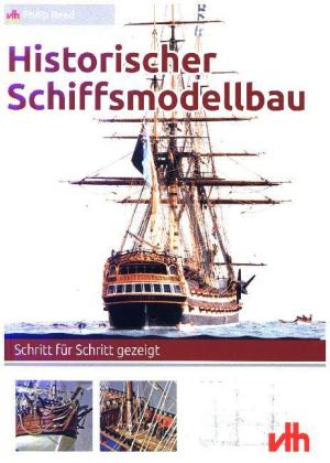 Historischer Schiffsmodellbau