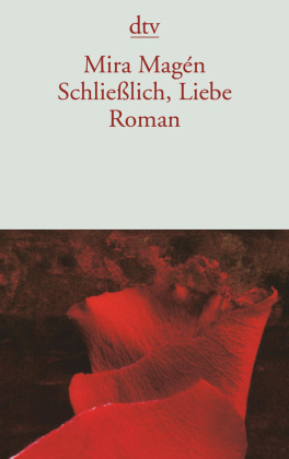 Schließlich, Liebe