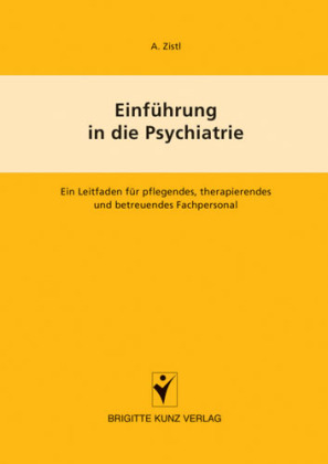Einführung in die Psychiatrie