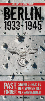 PastFinder Berlin 1933-1945