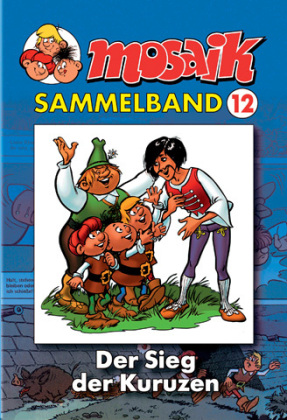 Mosaik Sammelband - Der Sieg der Kuruzen