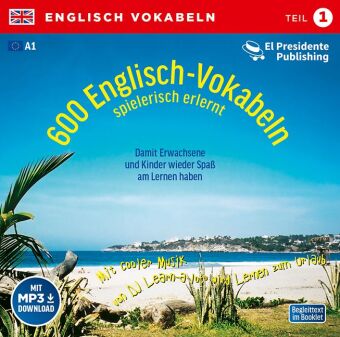 600 Englisch-Vokabeln spielerisch erlernt, 1 Audio-CD. Tl.1