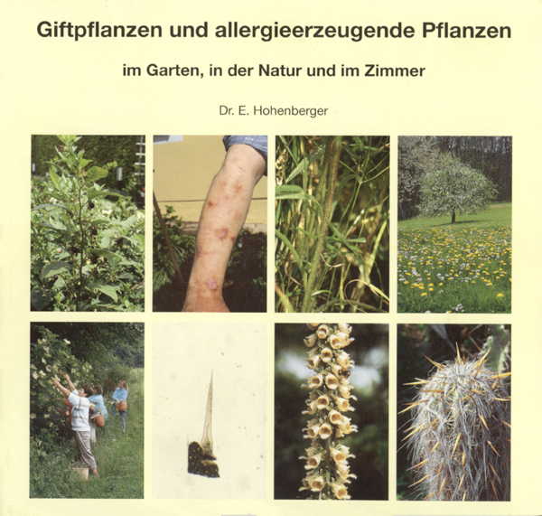 Giftpflanzen und allergieerzeugende Pflanzen im Garten, in der Natur und im Zimmer main product photo