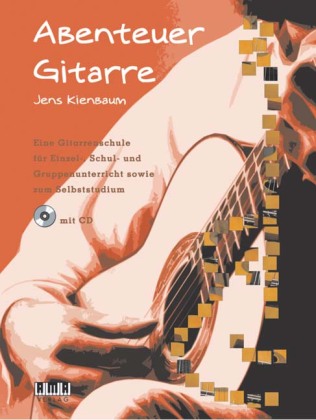 Abenteuer Gitarre. Bd.1