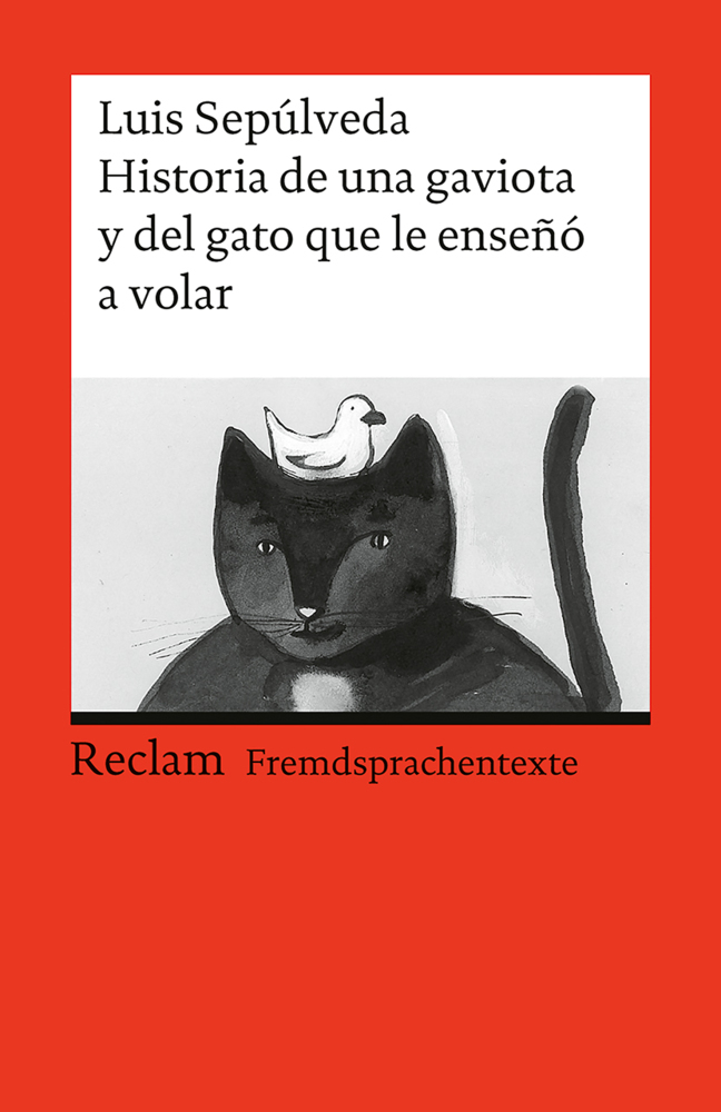 Historia de una gaviota y del gato que le enseñó a volar. Una novela para jóvenes de 8 a 88 años. Spanischer Text mit deutschen Worterklärungen. B1 (GER) main product photo