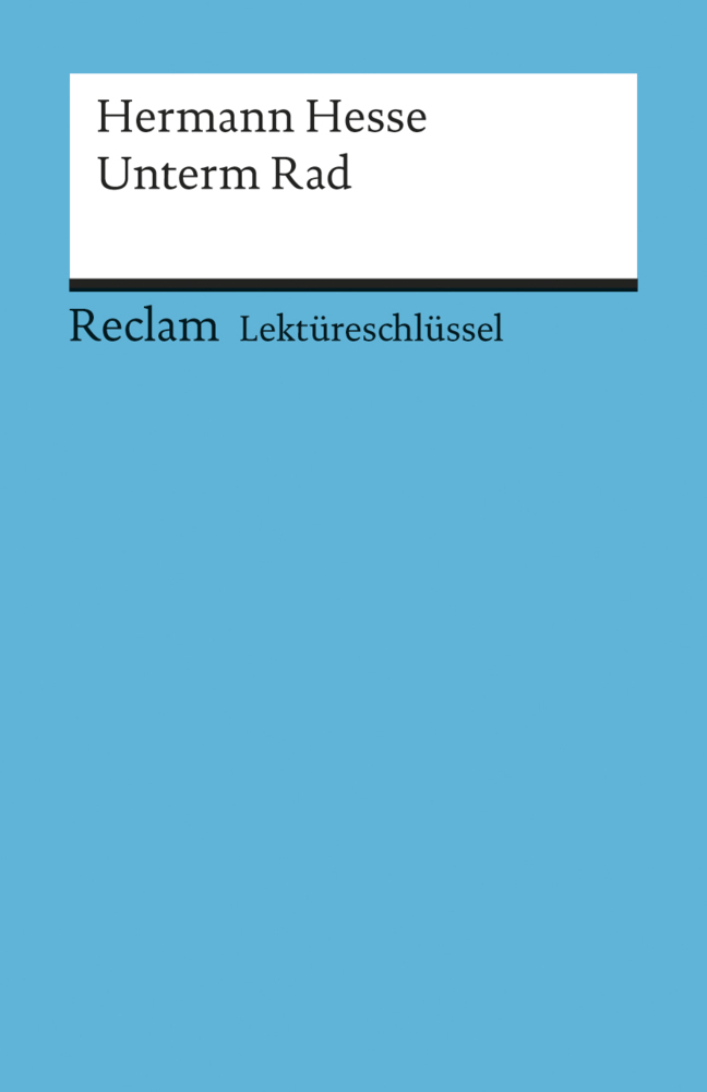 Lektüreschlüssel Hermann Hesse 'Unterm Rad' main product photo