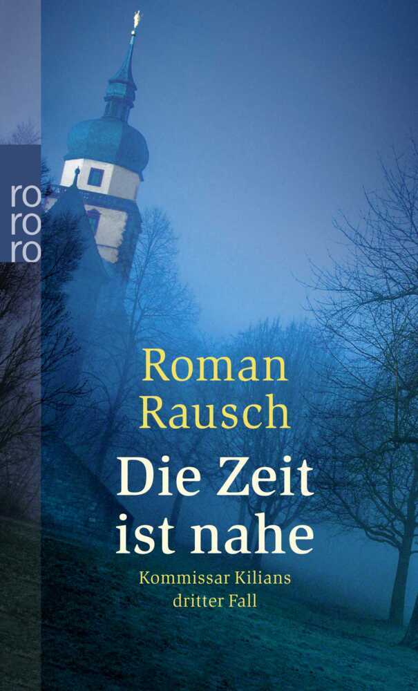 Die Zeit ist nahe: Kommissar Kilians dritter Fall main product photo