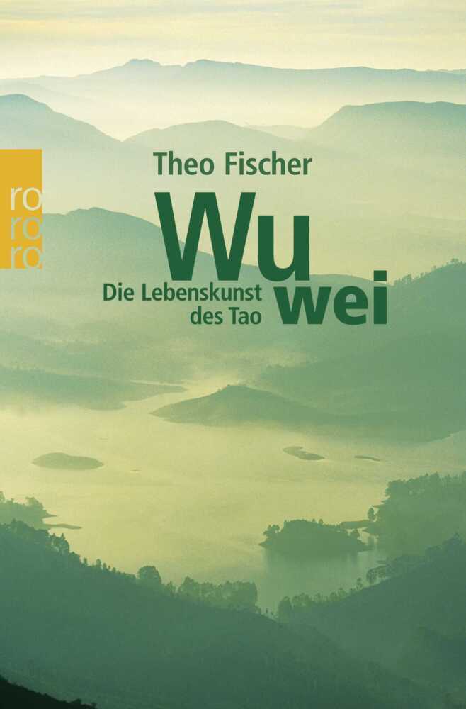 Wu wei: Die Lebenskunst des Tao main product photo