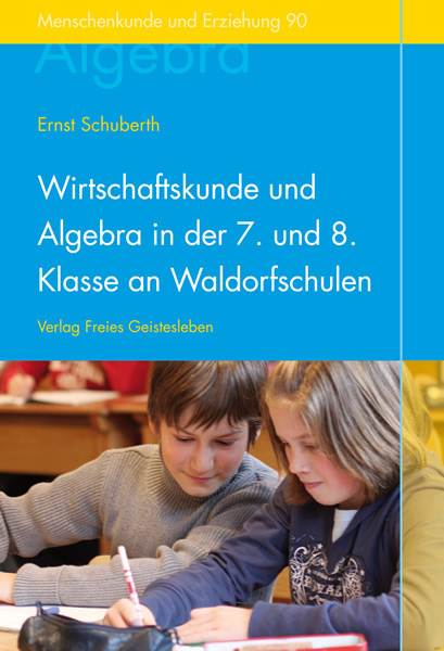 Wirtschaftskunde und Algebra in der 7. und 8. Klasse an Waldorfschulen main product photo