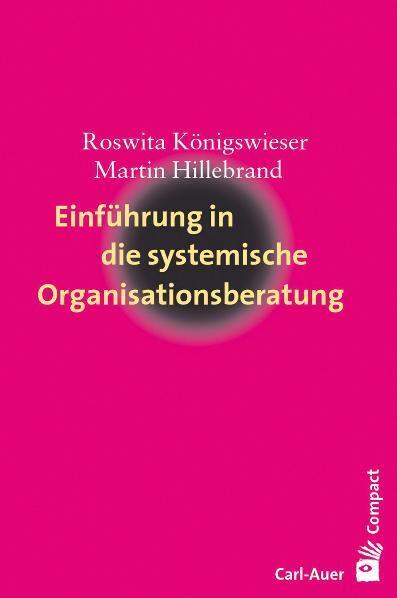 Einführung in die systemische Organisationsberatung main product photo