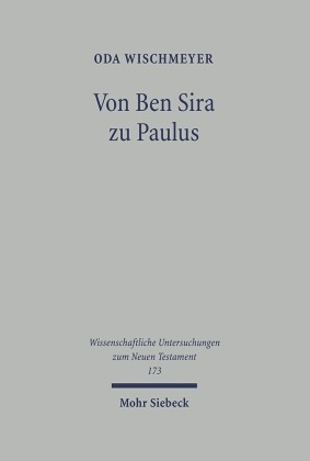 Von Ben Sira zu Paulus