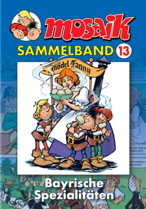 Mosaik Sammelband - Bayrische Spezialitäten