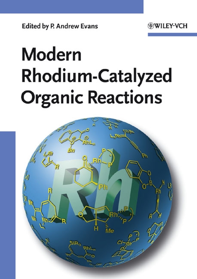 Modern Rhodium-Catalyzed Organic Reactions main product photo