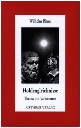 Höhlengleichnisse
