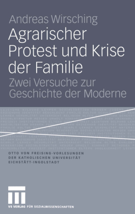 Agrarischer Protest und Krise der Familie
