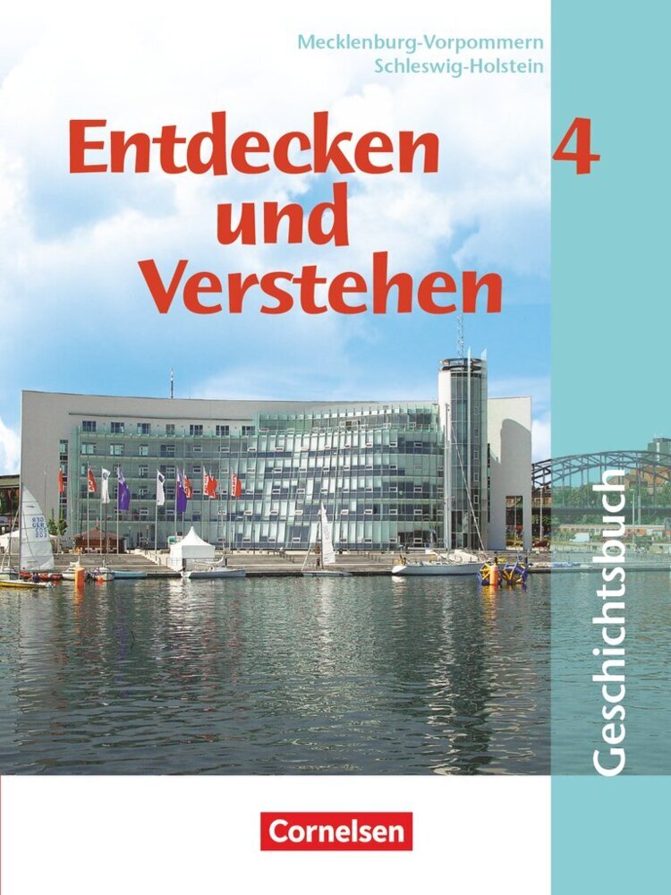 Entdecken und verstehen - Geschichtsbuch - Mecklenburg-Vorpommern und Schleswig-Holstein - Ausgabe ab 2002 - Band 4: 9./10. Schuljahr main product photo