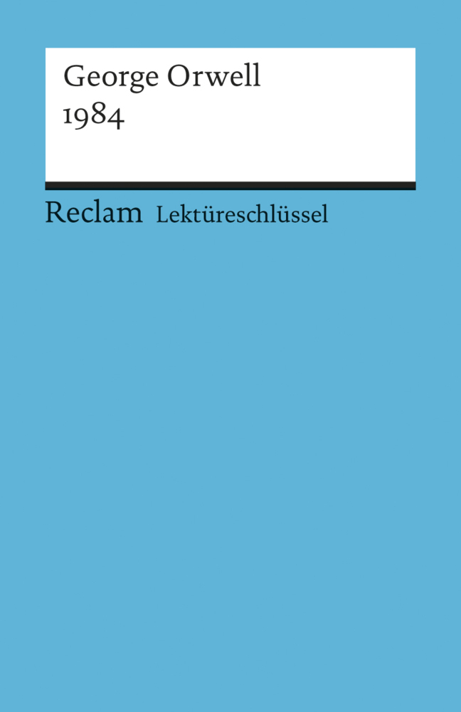 Lektüreschlüssel George Orwell '1984' main product photo