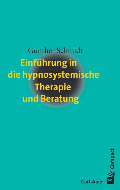 Einführung in die hypnosystemische Therapie und Beratung main product photo
