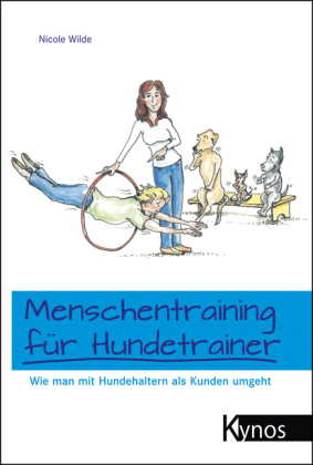 Menschentraining für Hundetrainer