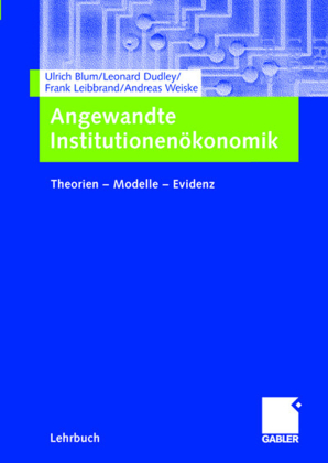 Angewandte Institutionenökonomik