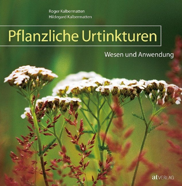 Pflanzliche Urtinkturen main product photo