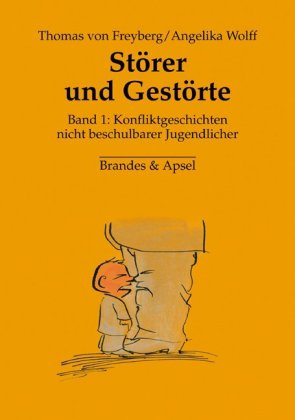 Störer und Gestörte. Bd.1