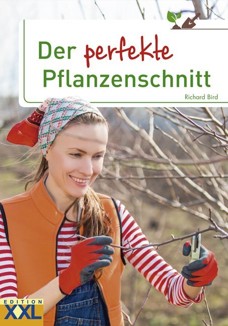 Der perfekte Pflanzenschnitt main product photo