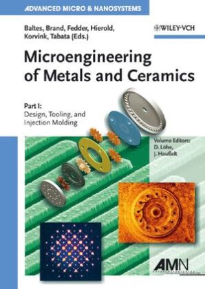 Microengineering of Metals and Ceramics
