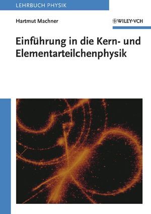 Einführung in die Kern- und Elementarteilchenphysik main product photo