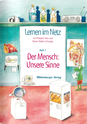 Der Mensch: Unsere Sinne