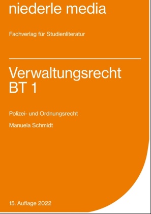Verwaltungsrecht BT 1 - 2022. Tl.1