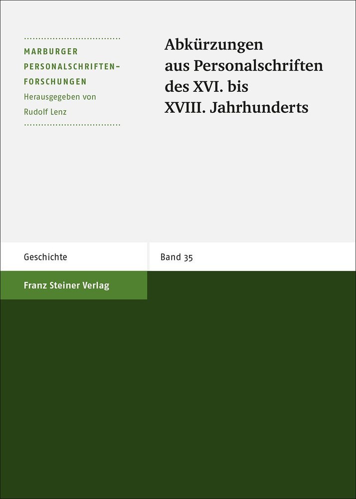 Abkürzungen aus Personalschriften des XVI. bis XVIII. Jahrhunderts main product photo