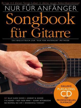 Nur für Anfänger, Songbook für Gitarre, m. Audio-CD. Bd.1