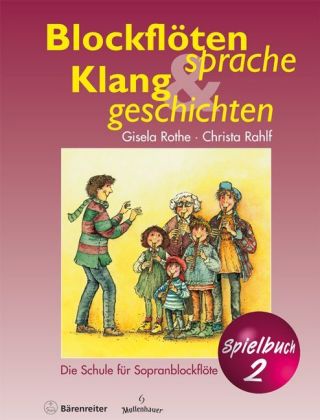 Blockflötensprache und Klanggeschichten, Spielbuch. Bd.2 main product photo