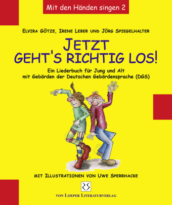 Jetzt geht's richtig los! (DGS-Ausgabe)