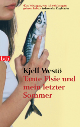 Tante Elsie und mein letzter Sommer