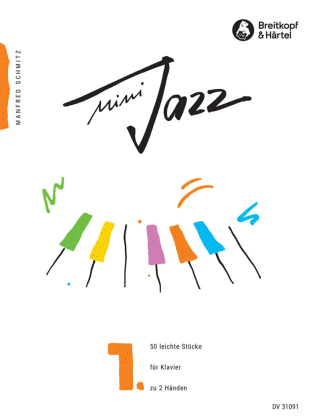 Mini-Jazz, Für Klavier. Bd.1