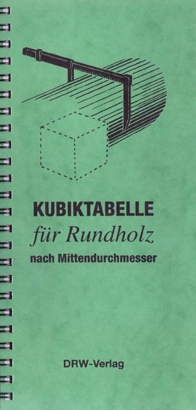 Kubiktabelle für Rundholz nach Mittendurchmesser main product photo