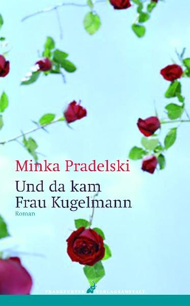 Und da kam Frau Kugelmann main product photo